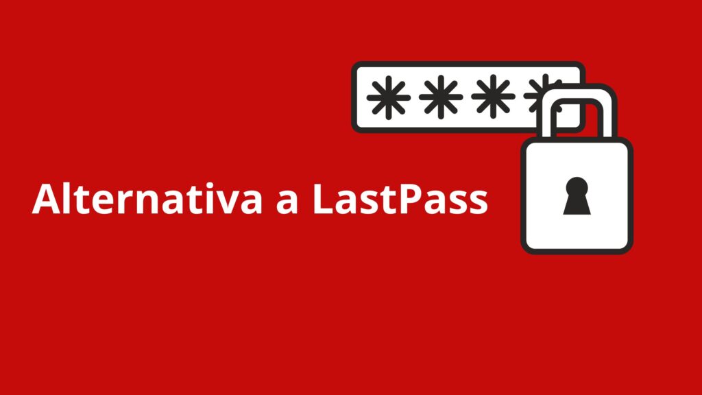 Alternativa a LastPass