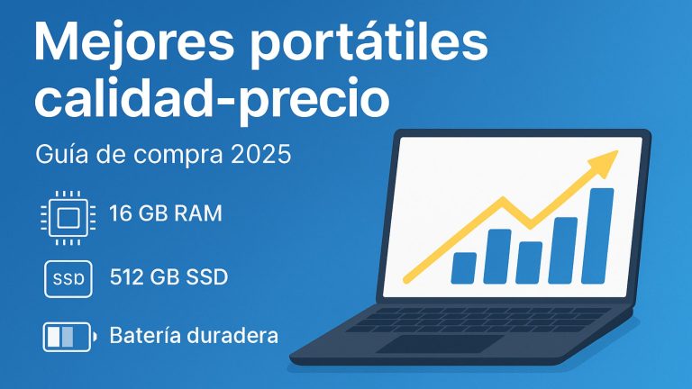Mejores portátiles calidad-precio en 2025
